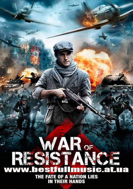 Смотреть онлайн Сопротивление / War of Resistance (2011)