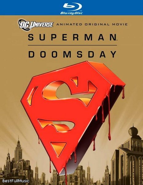 Смотреть онлайн Супермен / Superman/Doomsday Судный день - 2007